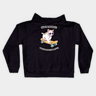 Cat Skating Through Life - Funny Cat And Skate Design Kids Hoodie